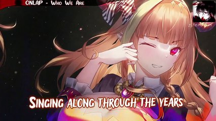 Nightcore - Who We Are