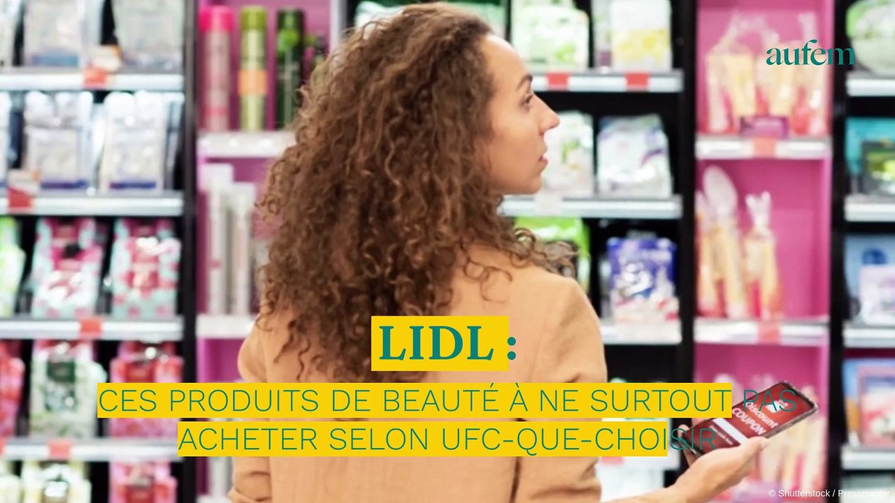 Lidl : ces produits de beauté à ne surtout pas acheter selon UFC-Que Choisir