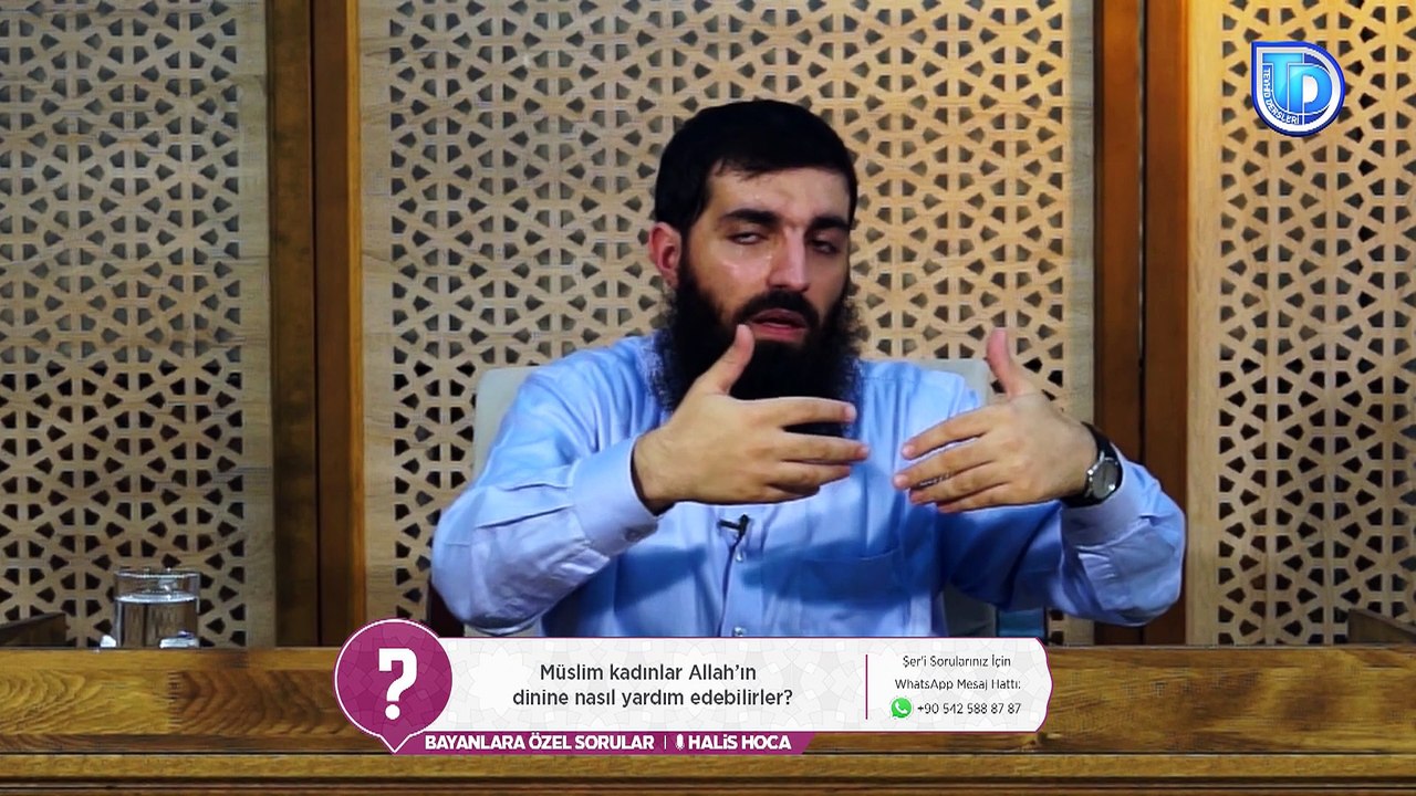 20 - Müslim kadınlar Allahın dinine nasıl yardım edebilirler