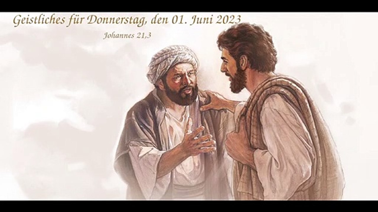 Geistliches für Donnerstag, den 01. Juni 2023