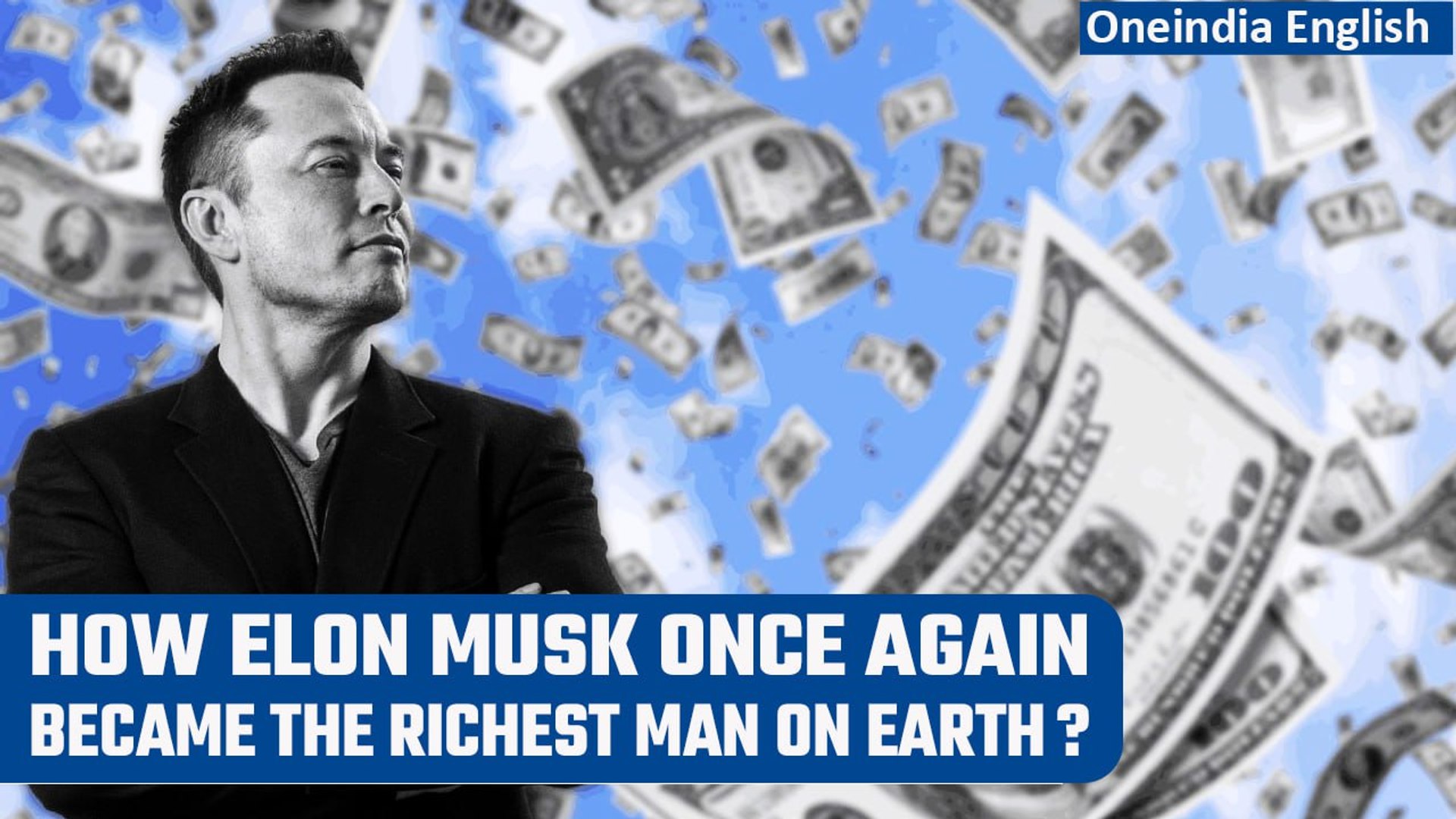 Elon Musk Reclaims World's Richest Man Title From Bernard Arnault