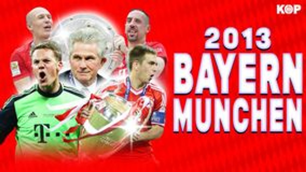 Bayern 2013 : Analyse d'une Saison Parfaite