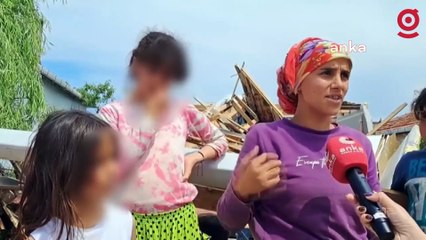 Darp edilen Roman yurttaşların evleri kaçak oldukları gerekçesiyle yıkıldı: 'Seçimden önce izin verdiler'