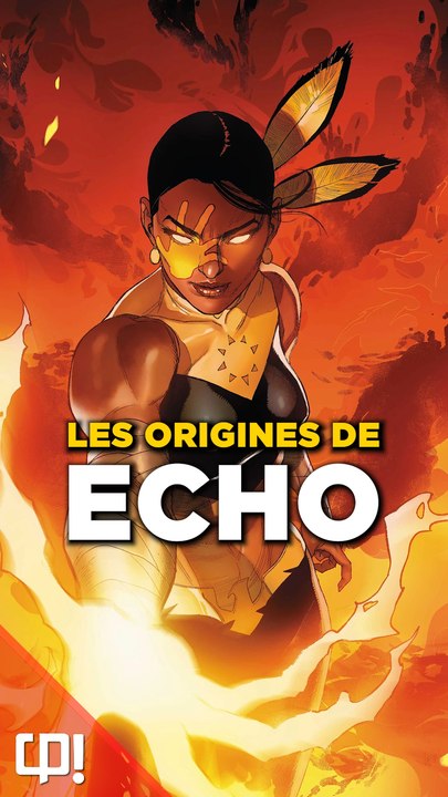 Les ORIGINES d'ECHO dans les comics !
