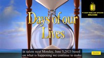 Peacock Days of our lives spoilers MONDAY June 05 2023 DOOL 06 05 2023