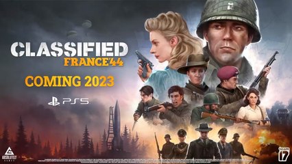 Classified France 44 Announcement Trailer PS