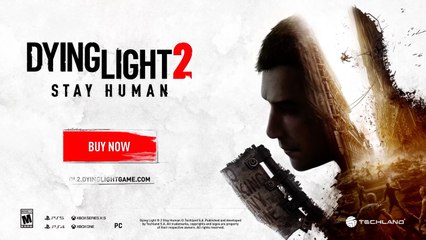 Dying Light 2 Stay Human Official Undead or Alive Event Trailer