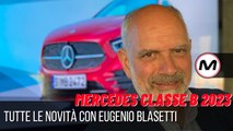 MERCEDES CLASSE B 2023, COS'È CAMBIATO? | Intervista a Eugenio Blasetti