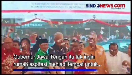 Resmikan Rumah Aspirasi, Ganjar: Jangan Hasilkan Pemikiran yang Memecah Belah!