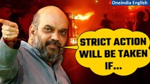 Manipur Violence: Amit Shah warns rioters as he concludes his Manipur visit | Oneindia News
