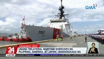Unang Trilateral Maritime Exercises ng Pilipinas, Amerika, at Japan, umarangkada na | 24 Oras