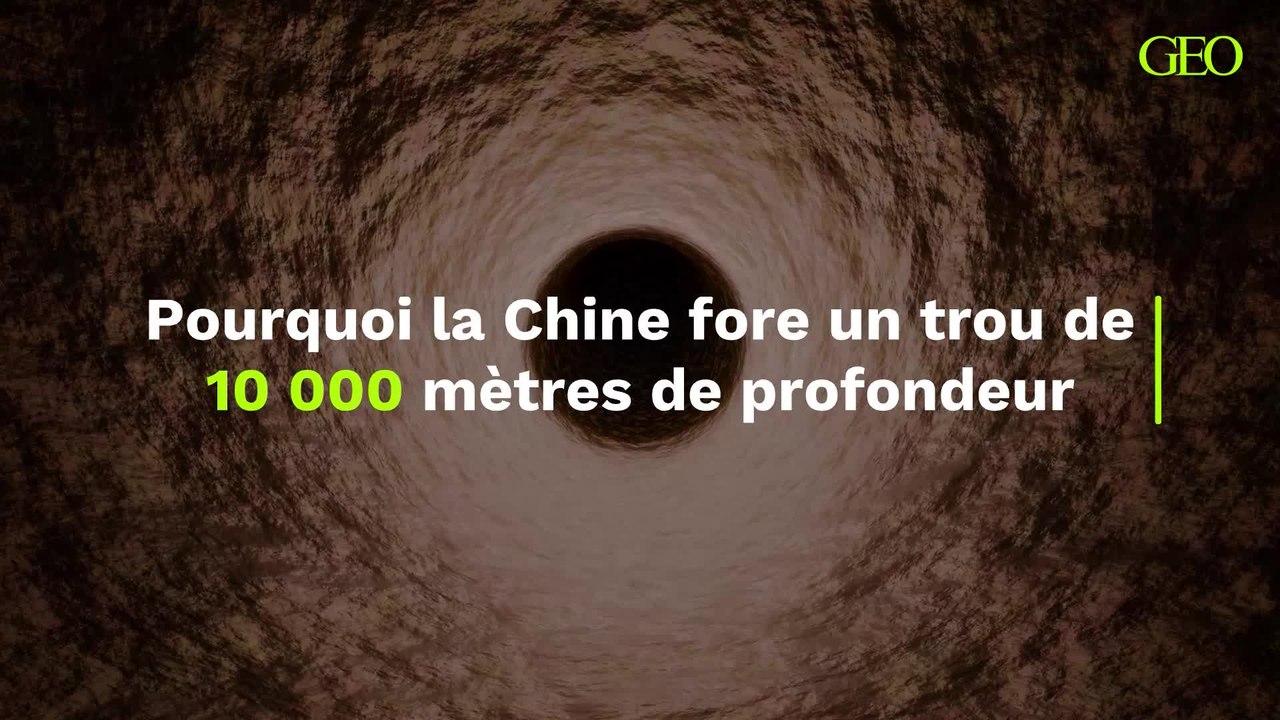 Chine : pourquoi le gouvernement fore un trou de 10 000 mètres de profondeur