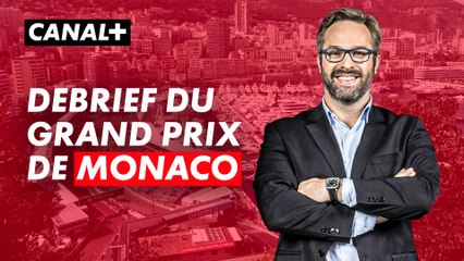 Julien Débrief le Grand Prix de Monaco - F1