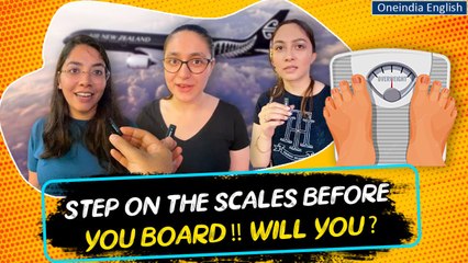 Air New Zealand to weigh passengers before they board the flight | Public reacts | Oneindia News