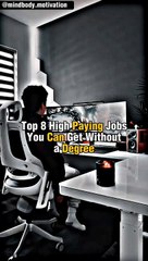 Top 8 high paying job you can get without degree