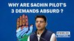 Editorial with Sujit Nair: Why are Sachin Pilot's 3 demands absurd? | Congress| Ashok Gehlot