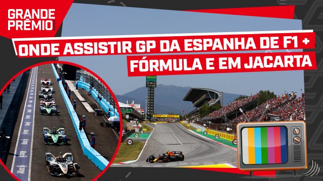 F1 NA ESPANHA E FÓRMULA E EM JACARTA: ONDE ASSISTIR ÀS CORRIDAS AO VIVO?