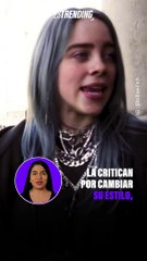 Billie Eilish responde a la críticas