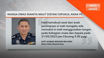 Warga emas wanita maut disyaki dipukul anak perempuan