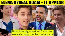 Young And The Restless Spoilers Elena reveals Nate's secret to Adam - JT is abou