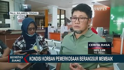 Tak Perlu Angkat Rahim, Remaja Korban Pemerkosaan 11 Pria di Parigi Moutong Kian Membaik