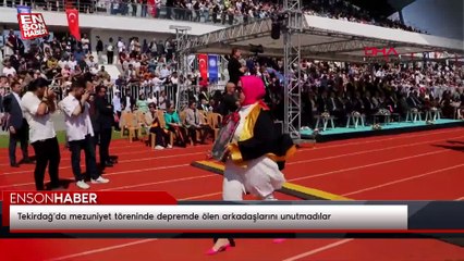 Tekirdağ'da mezuniyet töreninde depremde ölen arkadaşlarını unutmadılar