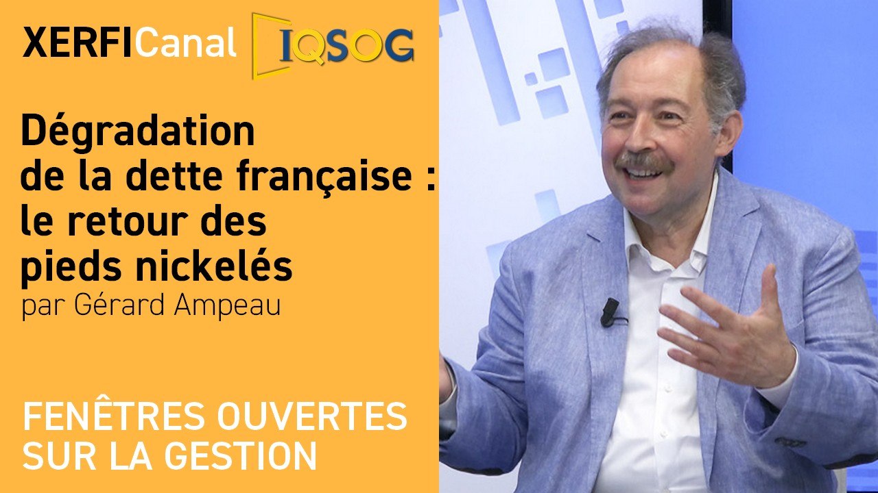 Dégradation de la dette française : le retour des pieds nickelés [Gérard Ampeau]