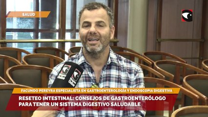 Reseteo intestinal: consejos de gastroenterólogo para tener un sistema digestivo saludable