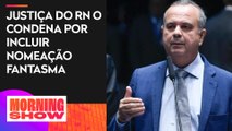 Senador Rogério Marinho perde direitos políticos