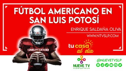 Fútbol Americano en San Luis Potosí