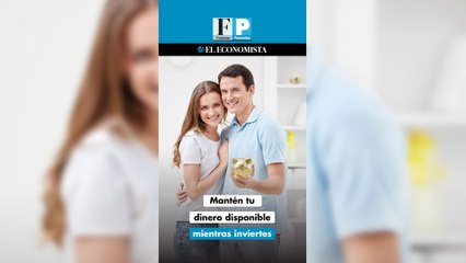 Mantén tu dinero disponible mientras inviertes