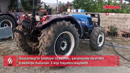 Gaziantep'te traktör devrildi: 3 ölü