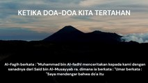 KETIKA DOA-DOA KITA TERTAHAN