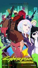 Regardez Cyberpunk Edgerunners !