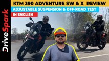 KTM 390 Adventure SW & X Review | Adjustable Suspension, Off-road Experience | Punith Bharadwaj