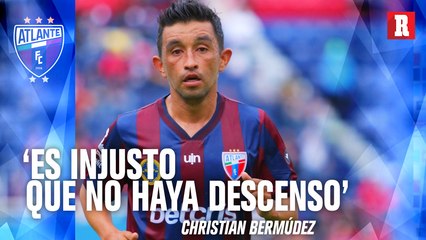 Christian 'Hobbit' Bermúdez sigue CONFIANDO en ATLANTE