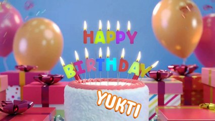 YUKTI Happy Birthday Song – Happy Birthday YUKTI - Happy Birthday Song -  YUKTI birthday song - video Dailymotion
