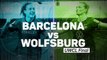 Women's Champions League - Spanish giants v German juggernauts