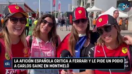 La afición española critica a Ferrari y le pide un podio a Carlos Sainz en Montmeló