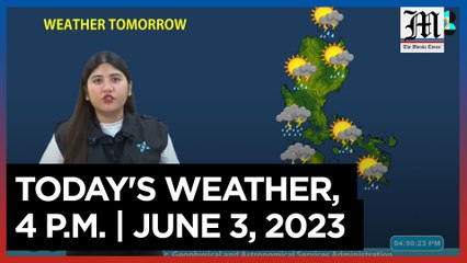 Today's Weather, 4 P.M. | June 3, 2023
