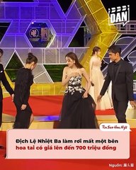 Loạt sự cố thảm đỏ đáng quên của Nhiệt Ba: Làm hư váy 1 tỷ, rớt hoa tai 700 triệu | Điện Ảnh Net