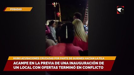 Acampe en la previa de una inauguración de un local con ofertas terminó en conflicto