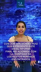 Será el Fiscal Luis Joaquín Méndez Ruíz, quien presente el informe final relacionado con la identidad de los restos humanos encontrados en más de 45 bolsas  #TuNotiReel