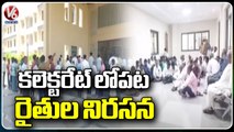 Farmers Protest Inside Collectorate Building At Rajanna Sircilla | V6 News