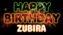 ZUBIRA Happy Birthday Song – Happy Birthday ZUBIRA - Happy Birthday Song - ZUBIRA birthday song