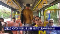Anies Nonton Balap Formula E dengan Keluarga: Beli Tiket, Bukan Sebagai Undangan VIP