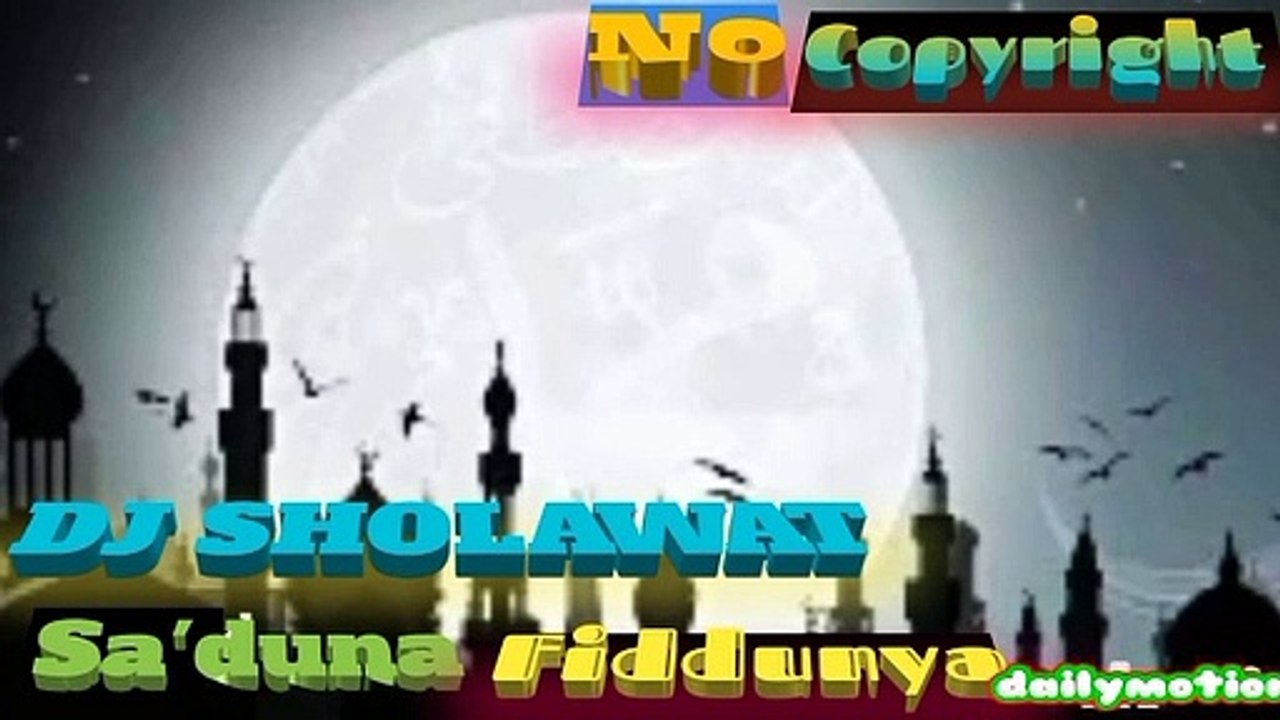 Dj Sholawat ( No kopiright )