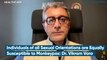 Individuals of all Sexual Orientations are Equally Susceptible to Monkeypox: Dr. Vikram Vora