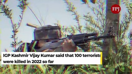 100 Terrorists Killed in 5 Months: IGP Kashmir Vijay Kumar