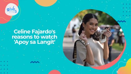 Give Me 5: Celine Fajardo's reasons to watch 'Apoy sa Langit'